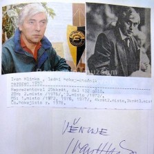 Ivan Hlinka - český hokejista a reprezentační trenér.