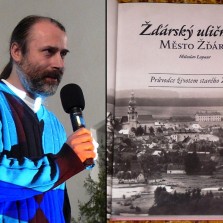 Žďárský uličník I. a autor knihy Mgr. Miloslav Lopaur. Foto: Kamila Dvořáková