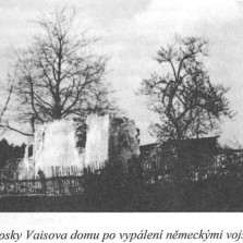 26 V lednu 1945 byli při německém zátahu Vajsovi zadrženi a dům vypálen.